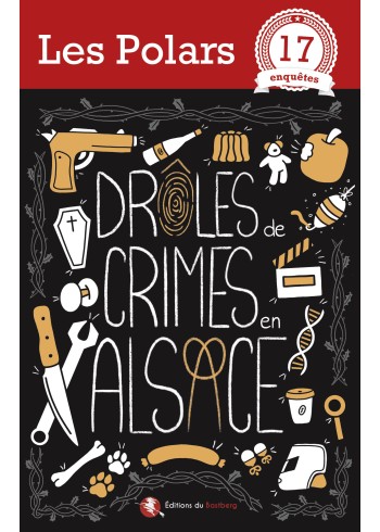 Drôles de crimes en Alsace