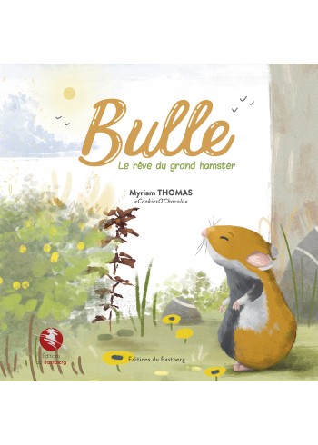 Bulle : Le rêve du grand hamster