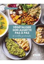 Végétaliser son assiette...