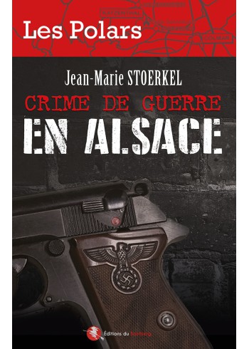 Crime de guerre en Alsace