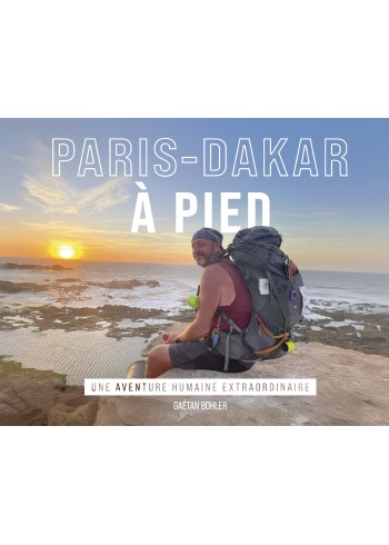 Paris-Dakar à pied